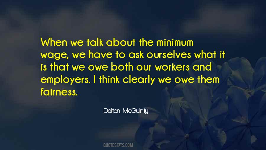 Quotes About The Minimum Wage #1731083