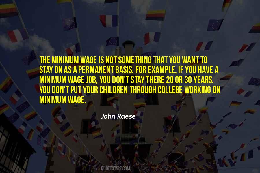 Quotes About The Minimum Wage #305083