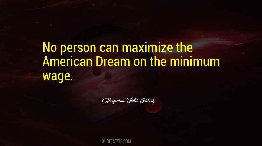 Quotes About The Minimum Wage #32877