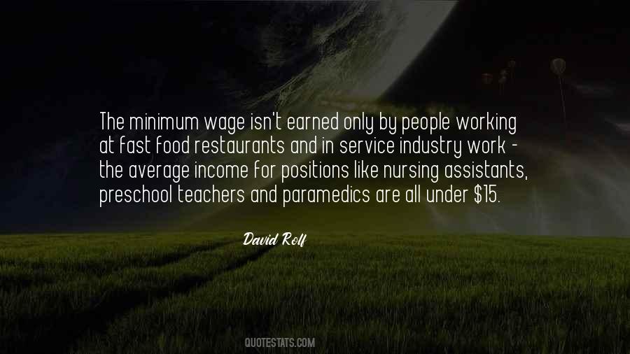 Quotes About The Minimum Wage #509104