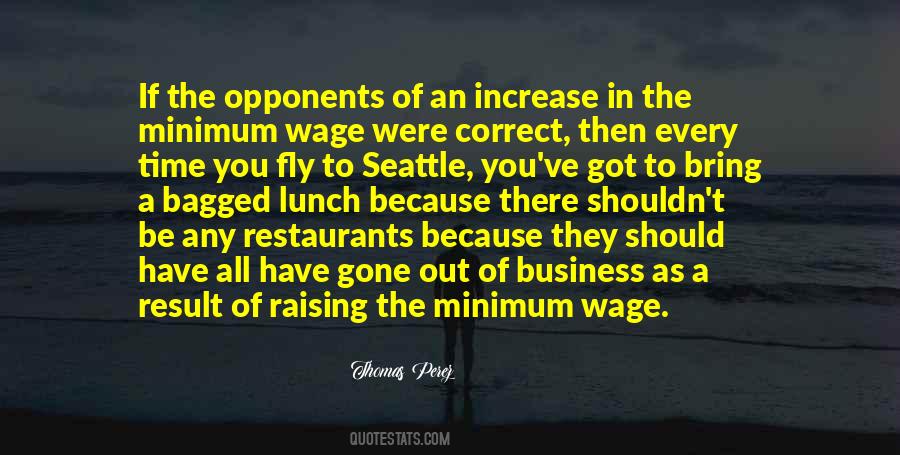 Quotes About The Minimum Wage #821009