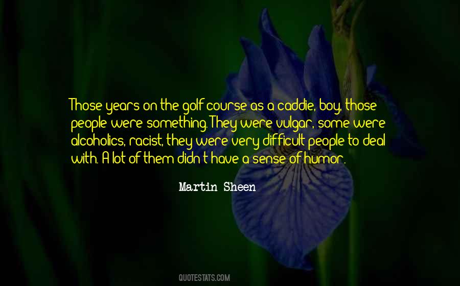 Caddie Quotes #234587