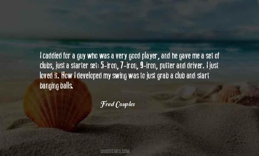 Caddied Quotes #1093847 Caddied Quotes #1093847