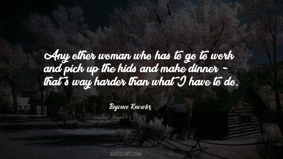 Quotes About Other Woman #1320831