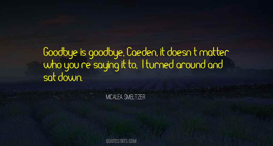 Caeden Quotes #1823338