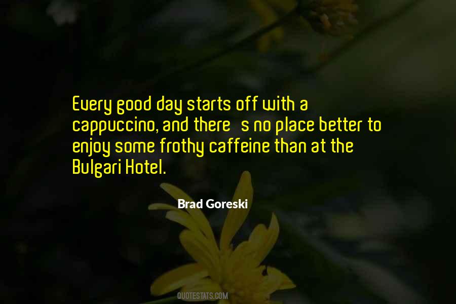 Caffeine's Quotes #1785800