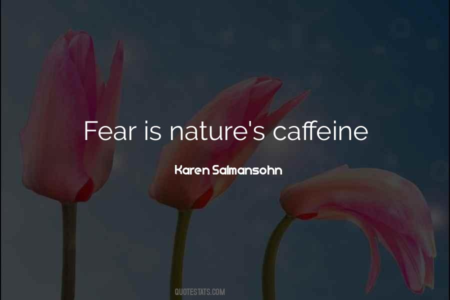 Caffeine's Quotes #626345