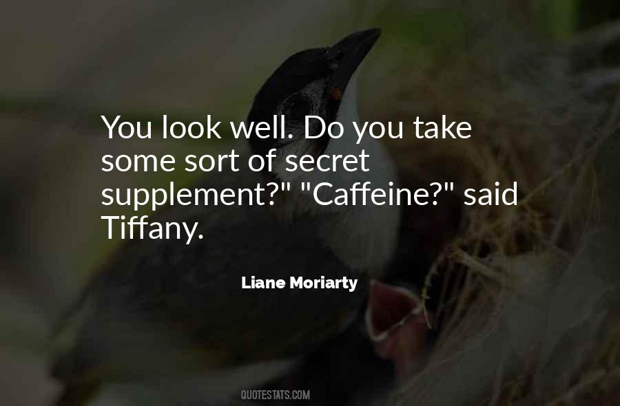 Caffeine's Quotes #64577