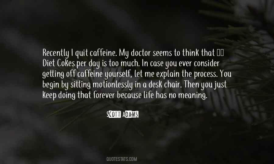 Caffeine's Quotes #812017