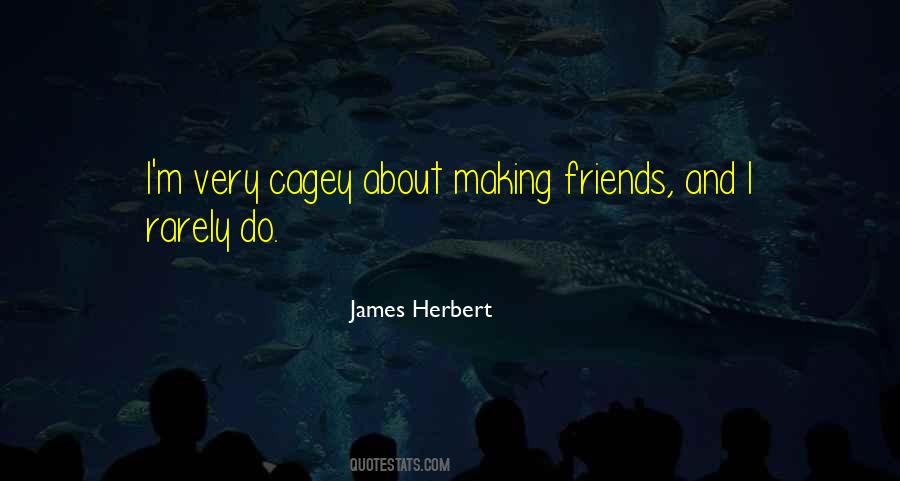 Cagey Quotes #95158