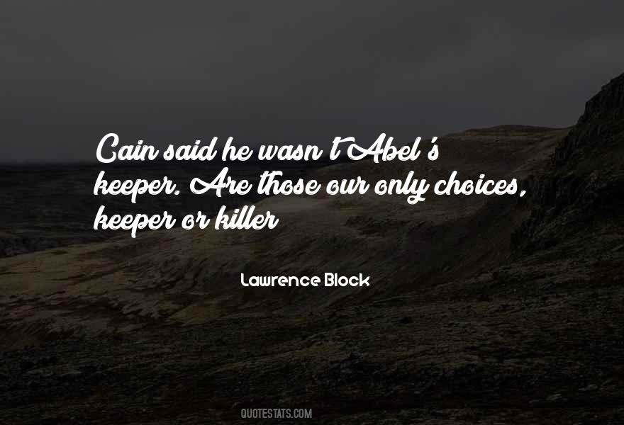 Cain's Quotes #47205 Cain's Quotes #47205