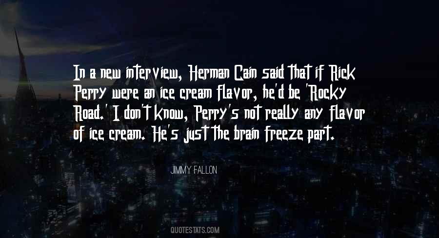 Cain's Quotes #819765 Cain's Quotes #819765