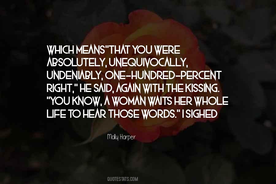 Quotes About Kissing You #728714