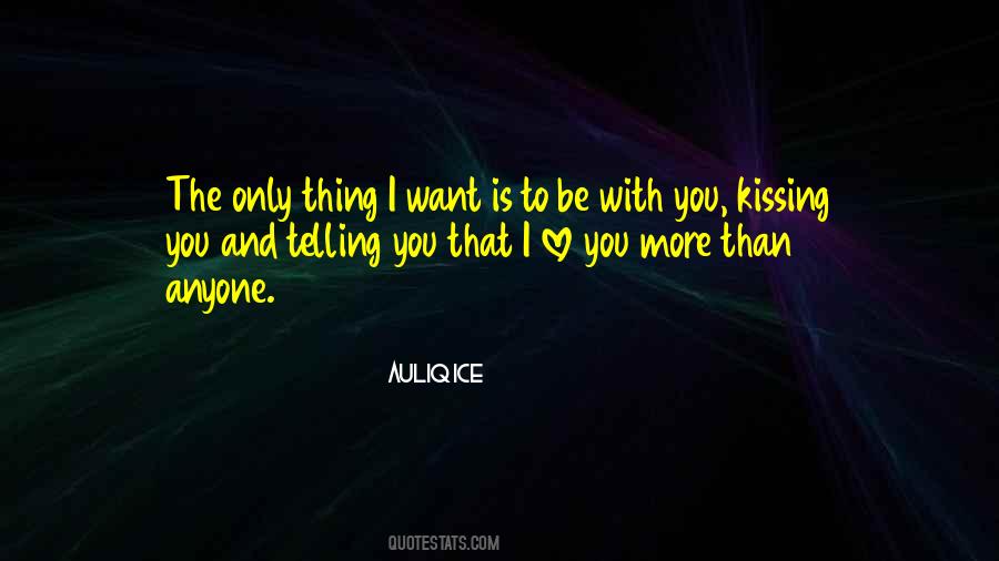 Quotes About Kissing You #760171
