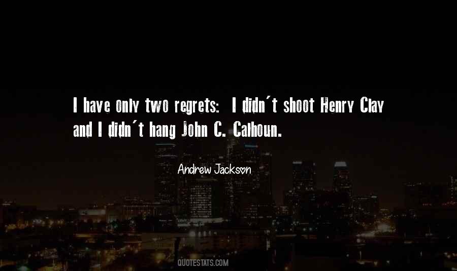 Calhoun's Quotes #434471