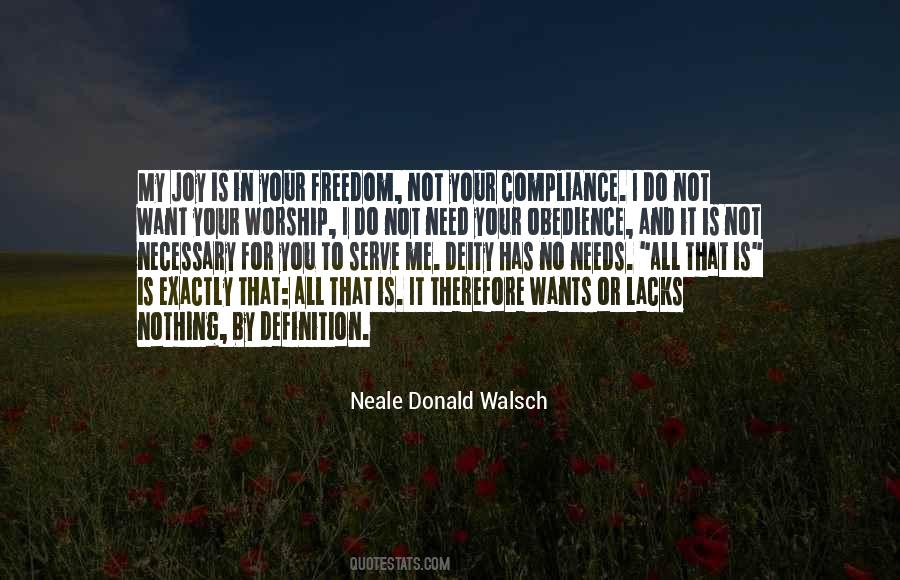 Quotes About Your Wants And Needs #332383