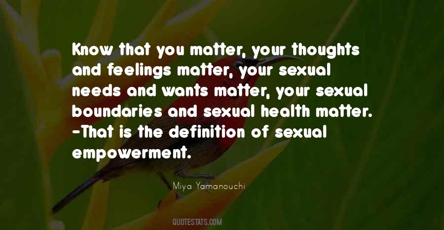 Quotes About Your Wants And Needs #496015