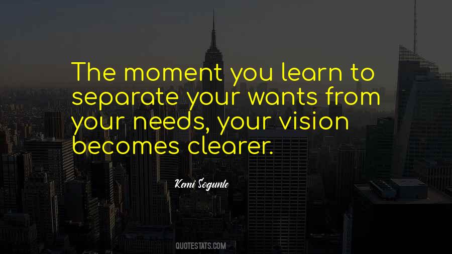Quotes About Your Wants And Needs #64608