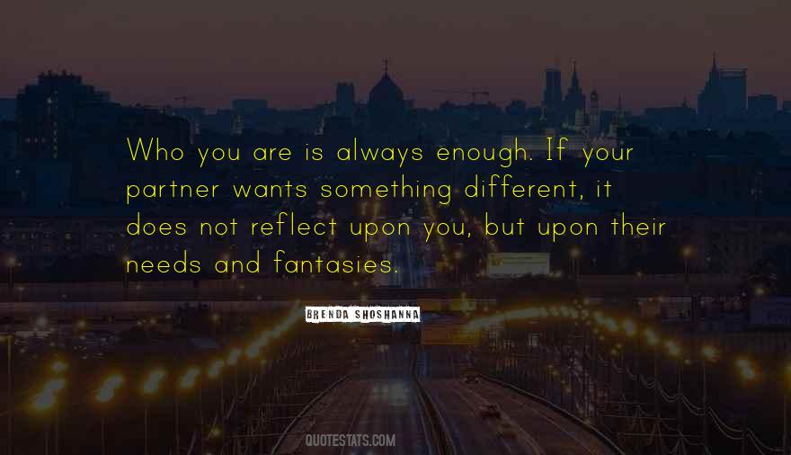 Quotes About Your Wants And Needs #949718