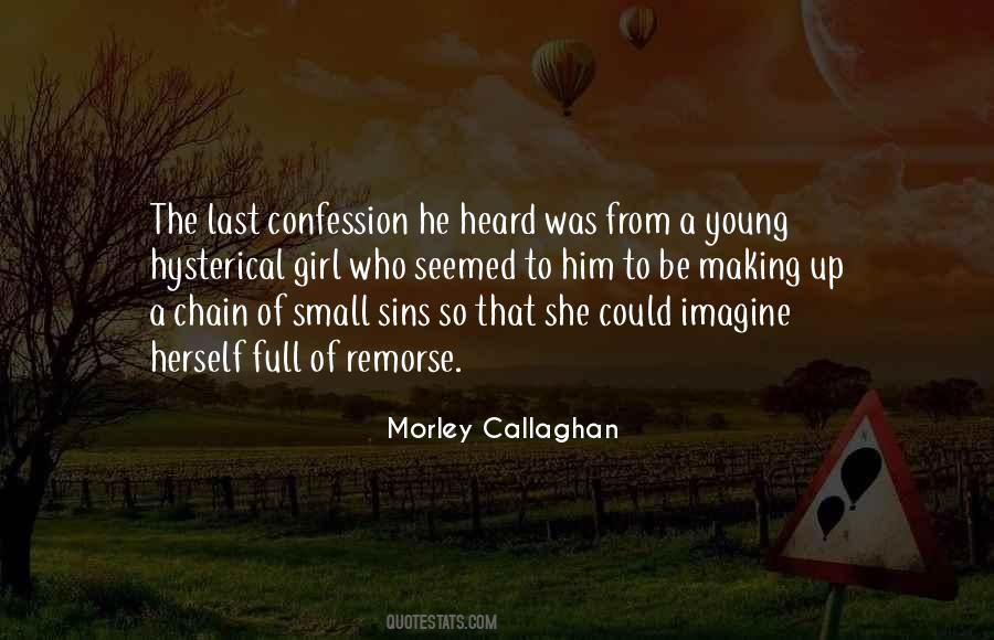 Callaghan's Quotes #1017246