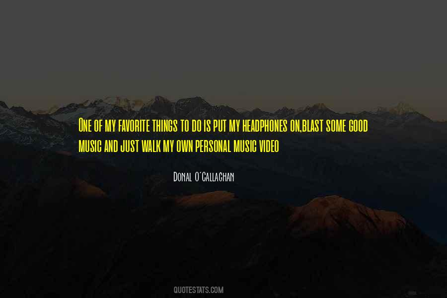 Callaghan's Quotes #1126469