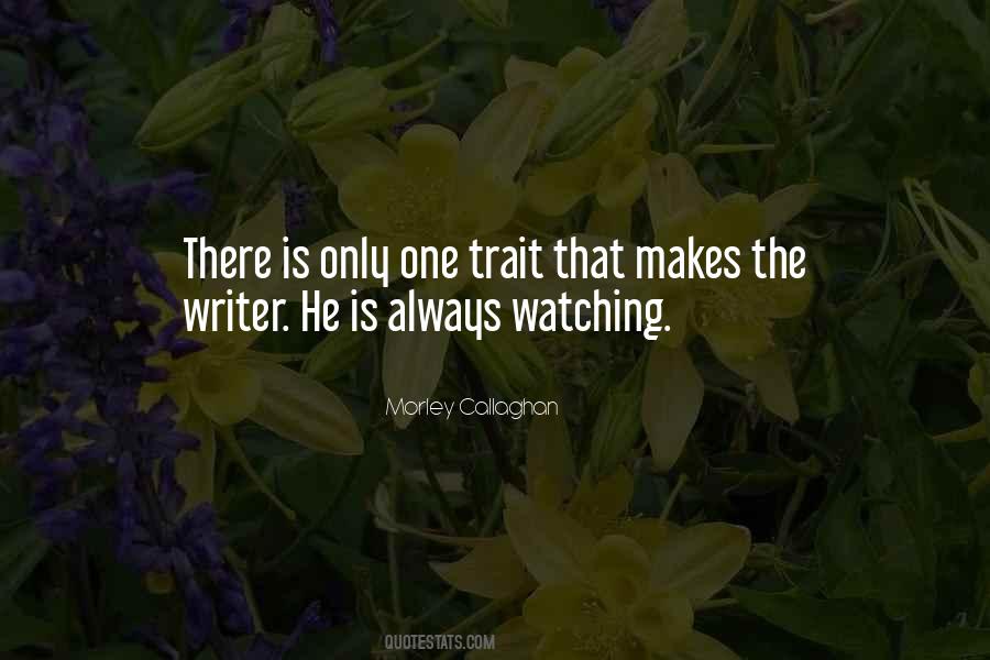 Callaghan's Quotes #1546700