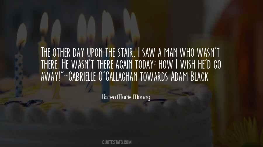 Callaghan's Quotes #1679946