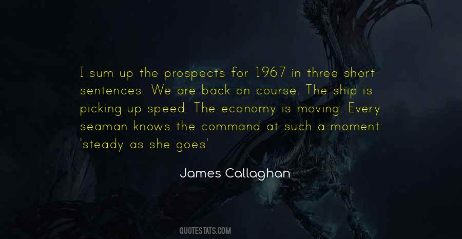 Callaghan's Quotes #1719149