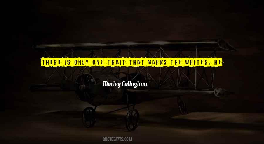 Callaghan's Quotes #258381