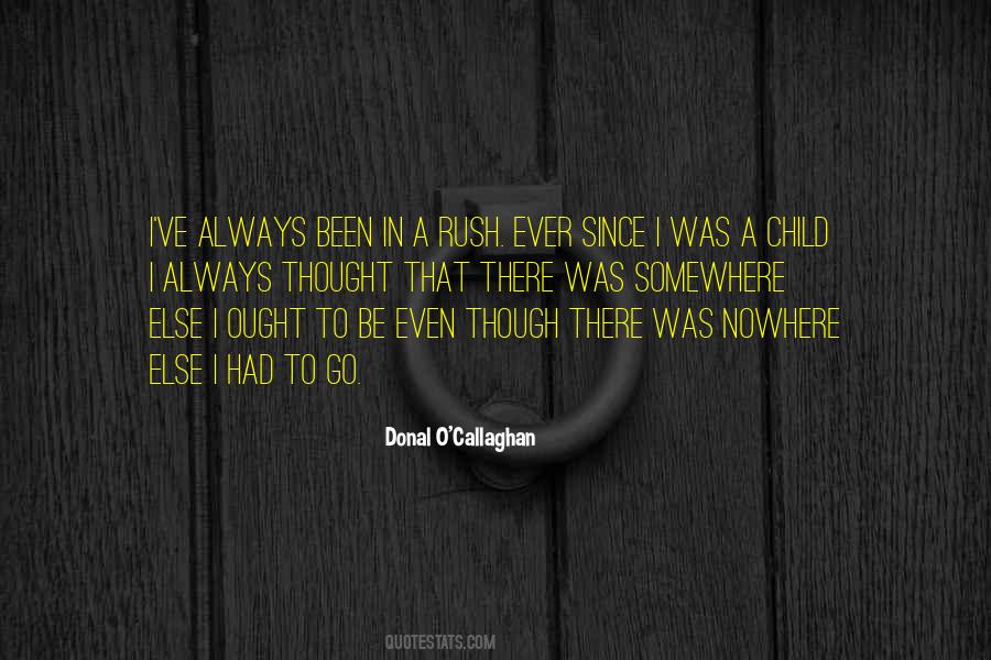 Callaghan's Quotes #408809