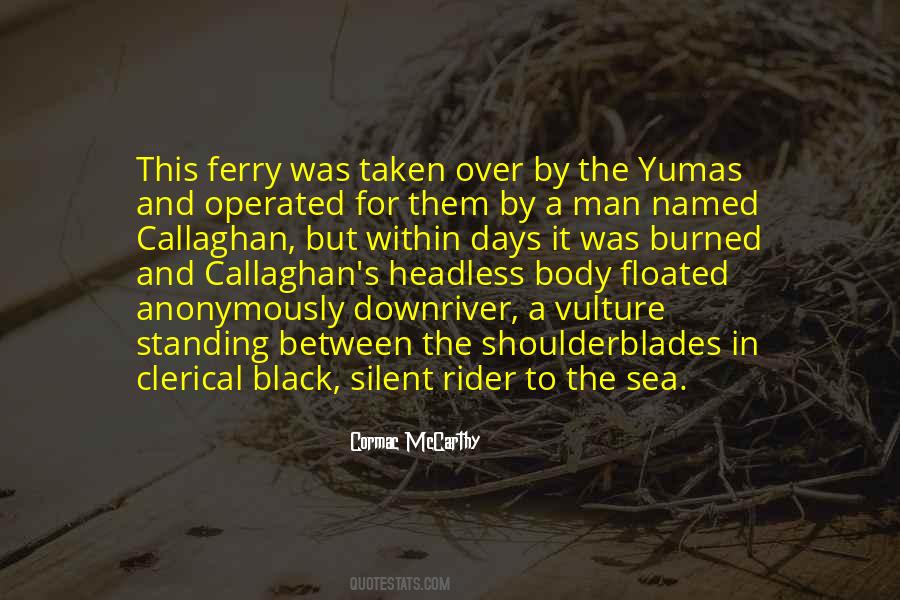 Callaghan's Quotes #477499