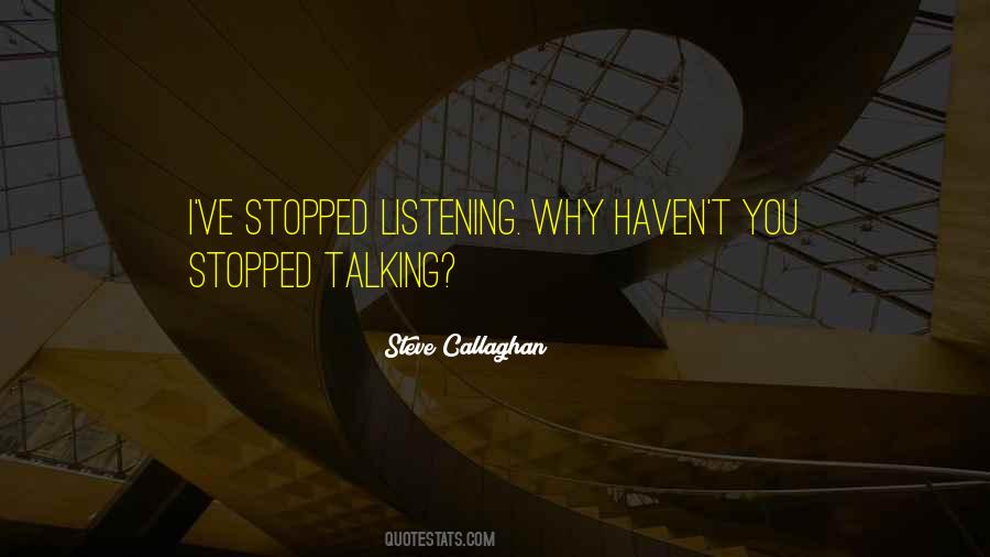 Callaghan's Quotes #546209