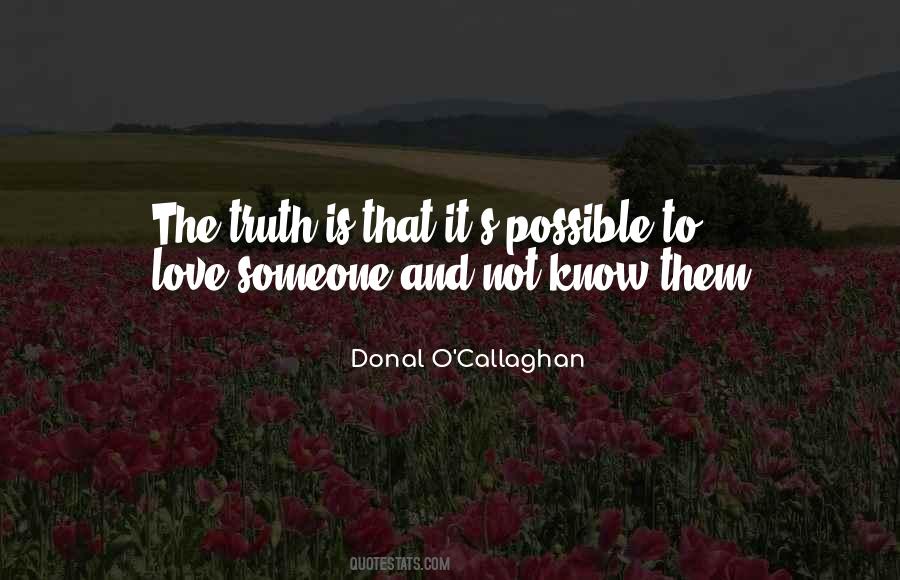 Callaghan's Quotes #735214
