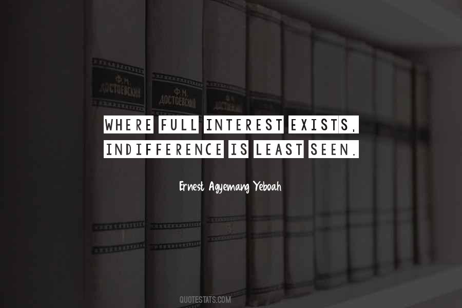 Quotes About Indifference #1225745