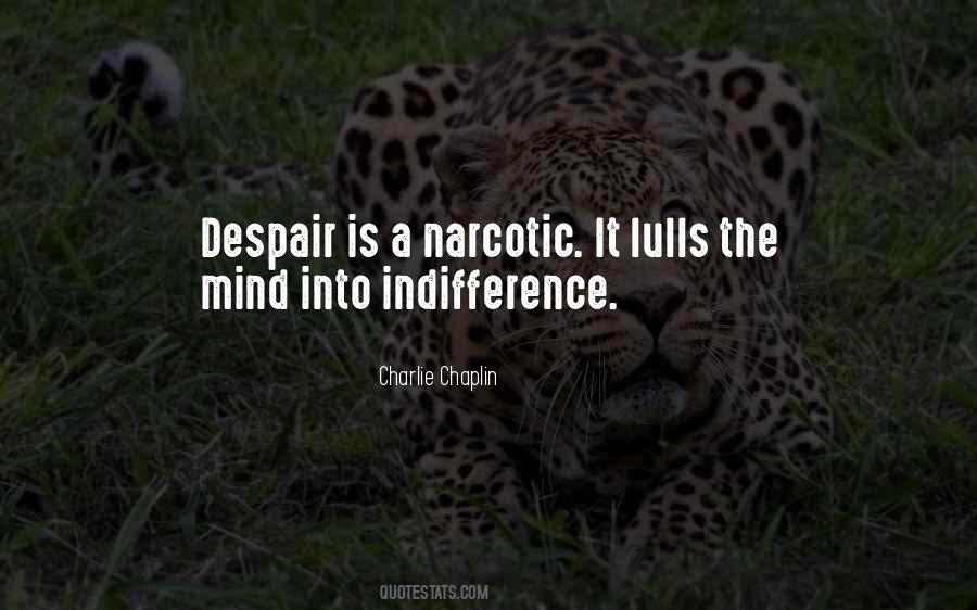 Quotes About Indifference #1263887