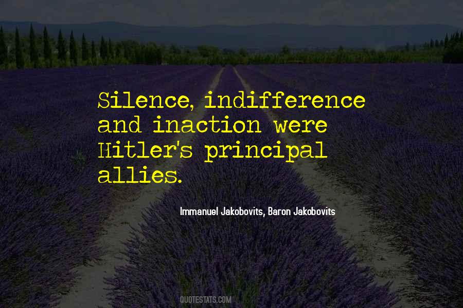 Quotes About Indifference #1387090