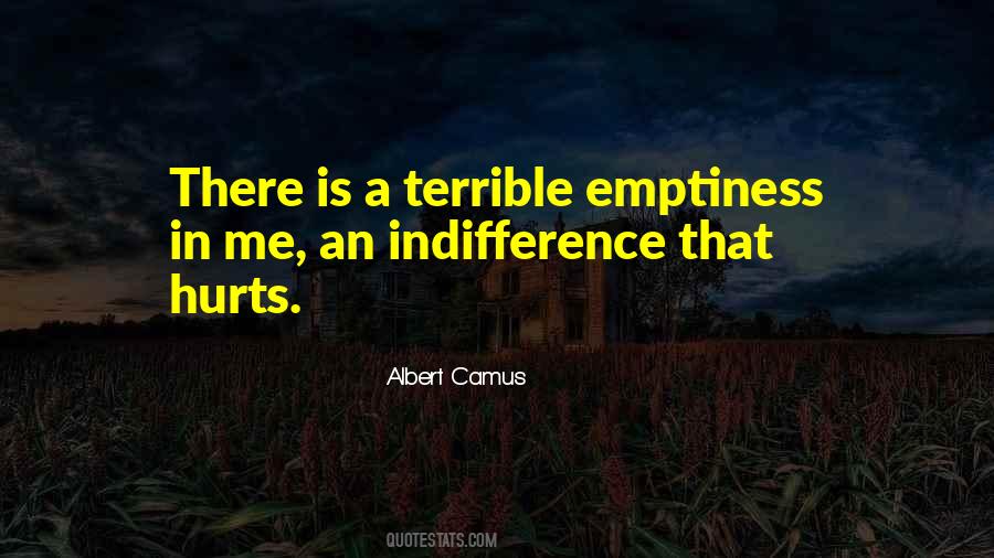 Quotes About Indifference #1388662