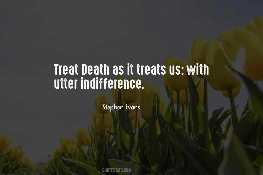Quotes About Indifference #1425795