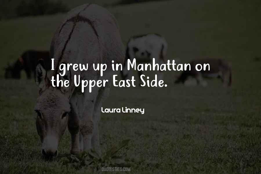 Quotes About Upper East Side #916886