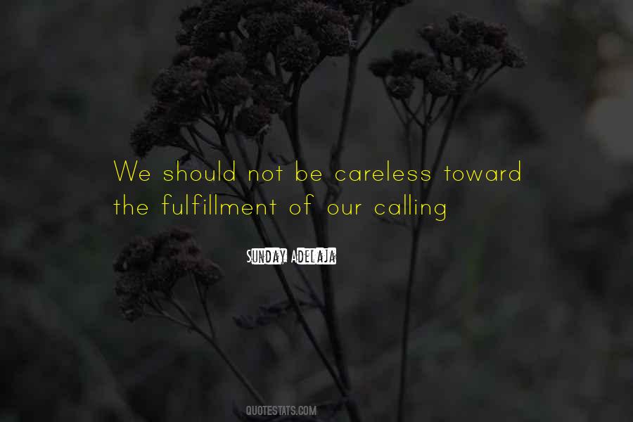 Callused Quotes #834777