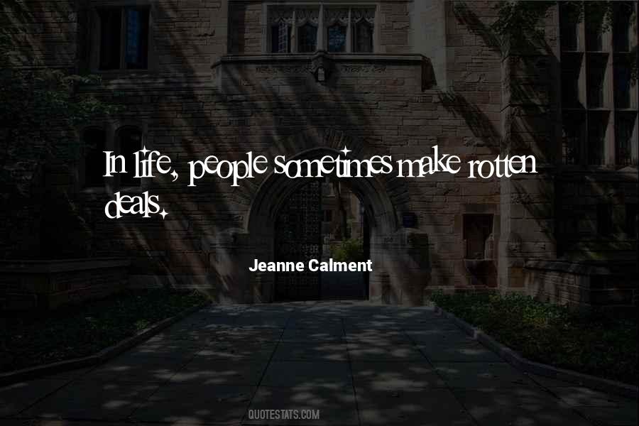 Calment Quotes #1211172