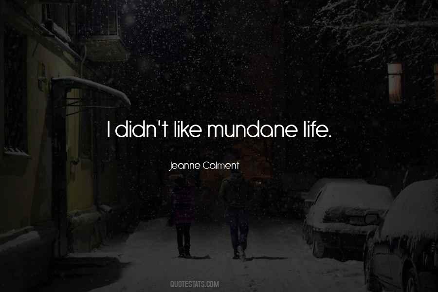 Calment Quotes #1707124