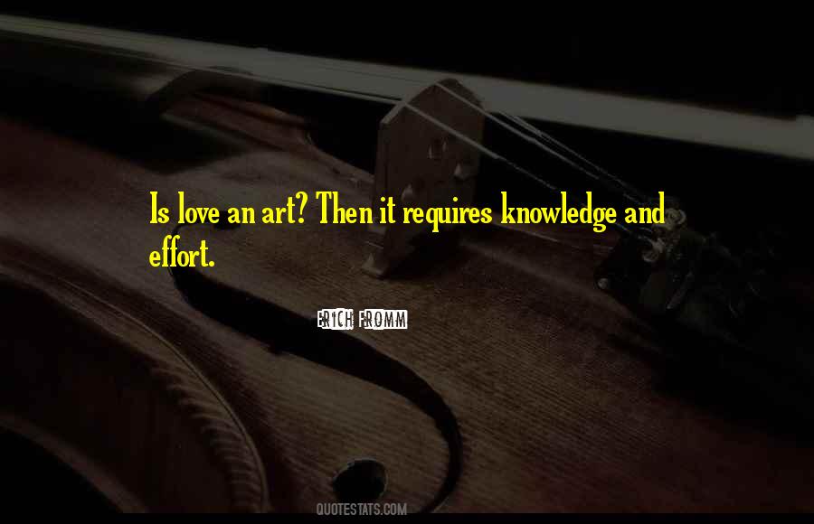 Quotes About Knowledge And Art #1140173
