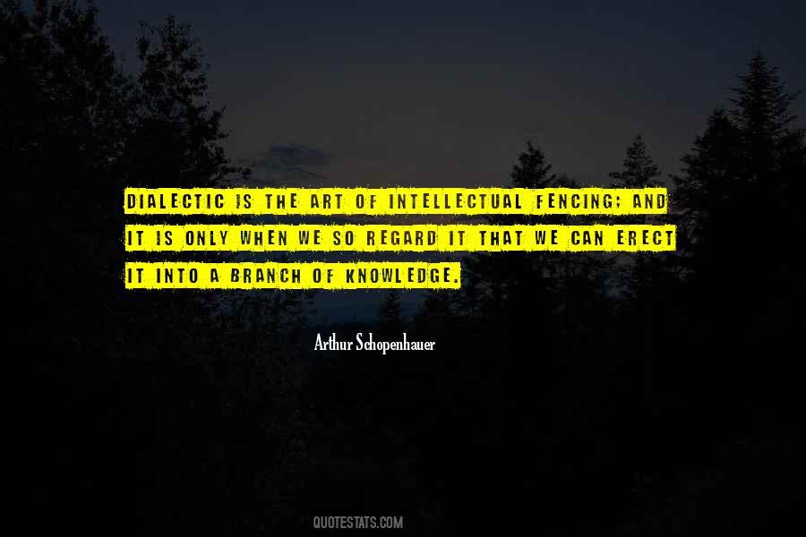 Quotes About Knowledge And Art #49009