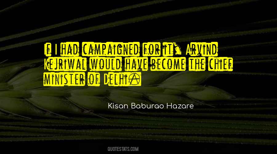 Campaigned Quotes #1750412