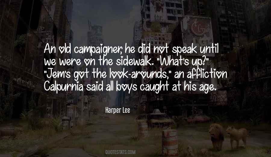 Campaigner Quotes #1265214