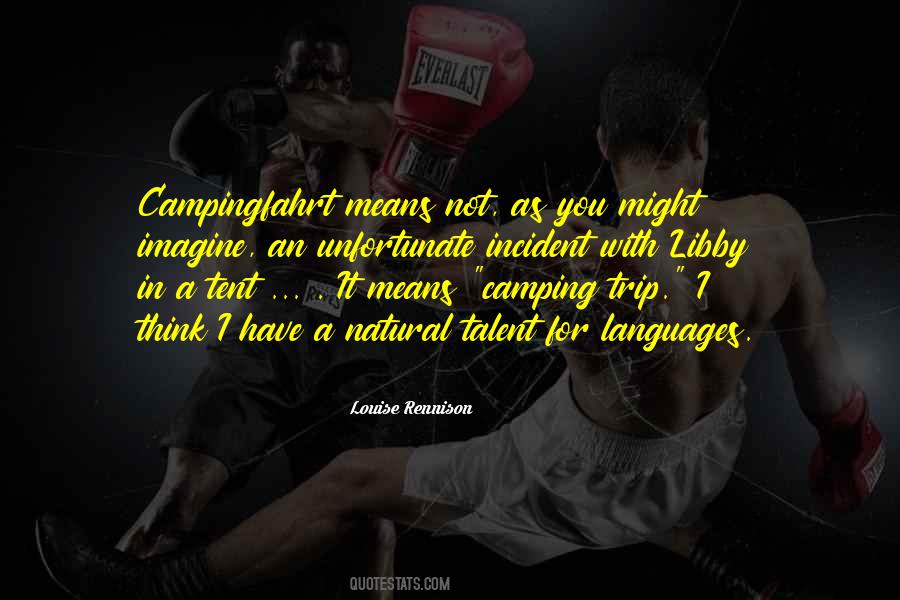 Camping's Quotes #197547