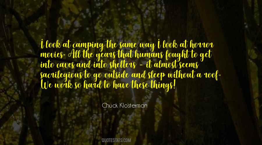 Camping's Quotes #802761