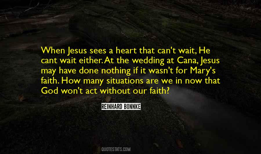 Cana Quotes #829582