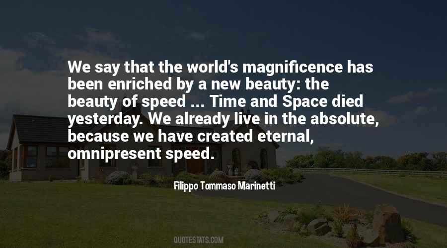 Quotes About Magnificence #361877